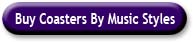 Buy Coaster Sets by Music Styles